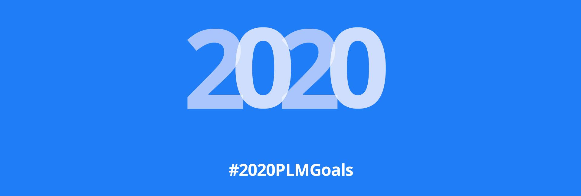 Neues Jahr, neue Ziele: Die ultimative PLM-Wunschliste für ein erfolgreiches 2020! Featured