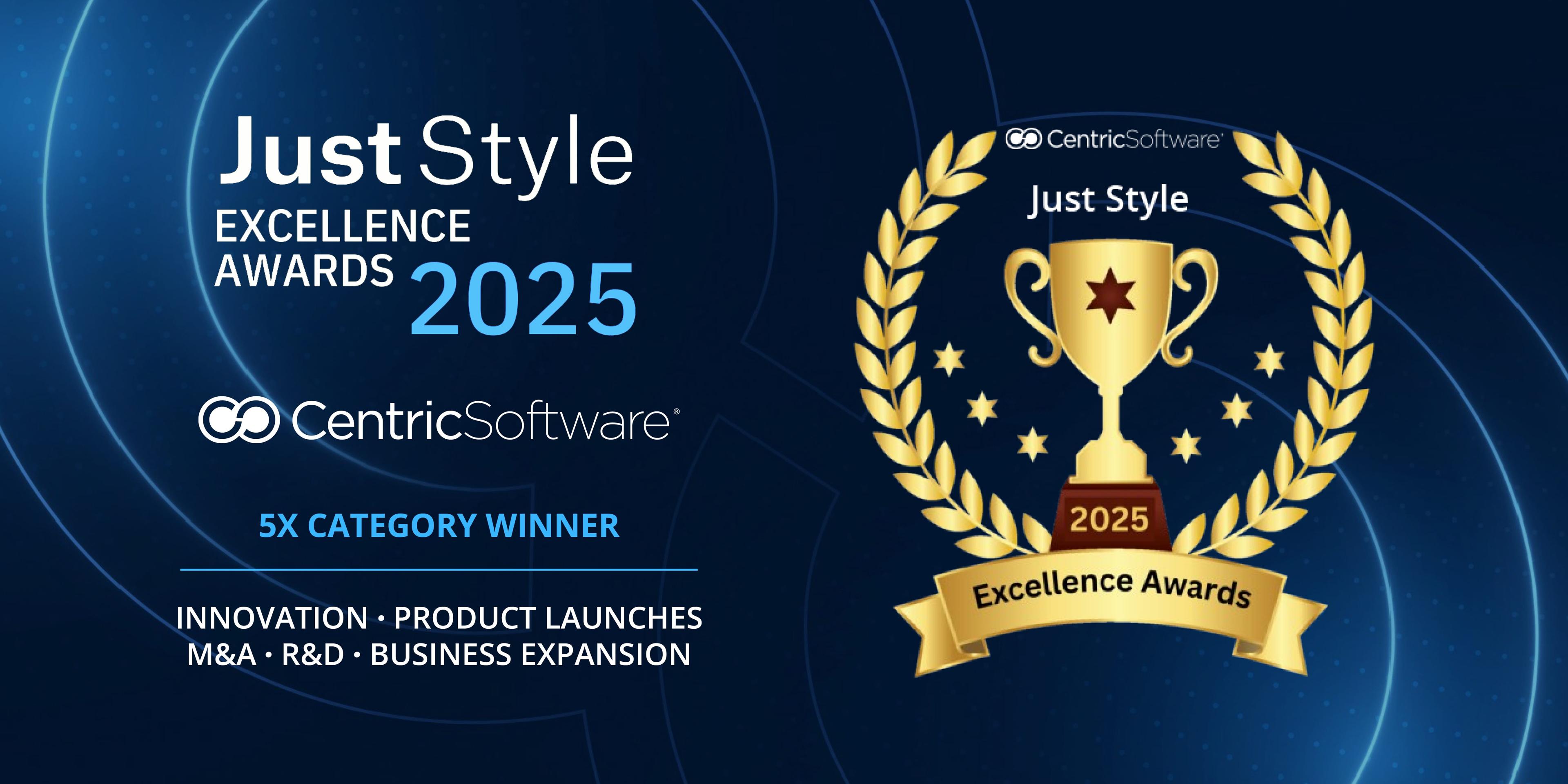 Centric Software Wins 5 Just Style Excellence Awards 2025 for Breakthrough AI, Market Intelligence and Strategic Innovations Featured